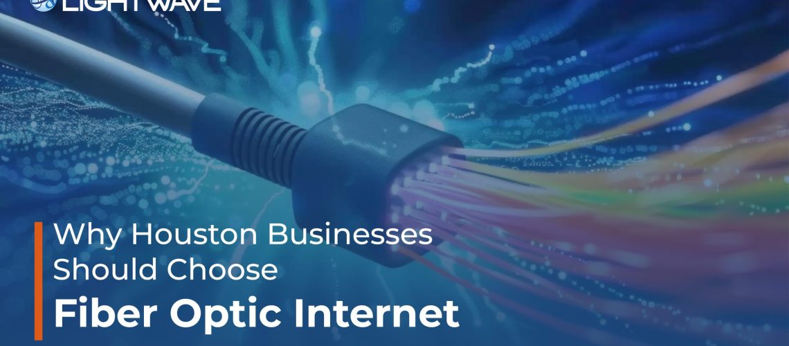 Houston Fiber Optic Internet