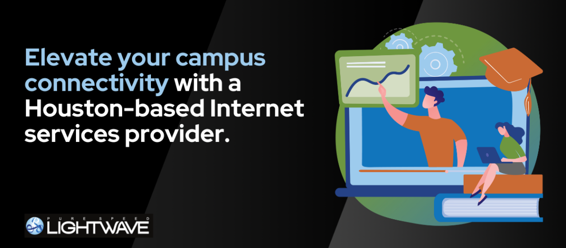 What Internet Service Challenges Do Houston-Based Education Providers Face?